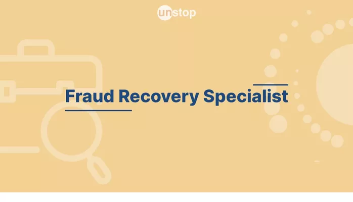 Fraud recovery specialist​